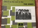 The Kinks Everybody’s Gonna Be Happy / Who’ll Be The Next In Line. Dutch PS 45.