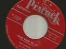 DOOWOP R&B - DAPPERS -  COME BACK TO ME  - HEAR -1955 PEACOCK