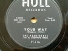 the Heartbeats DOO WOP  78  YOUR WAY b/w PEOPLE ARE TALKING on HULL  VG+  RJ 686