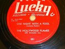 HOLLYWOOD FLAMES 78 ONE NIGHT WITH A FOOL / RIDE HELEN RIDE on Lucky VG++ RJ 685