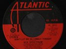 ACE SPECTRUM: Don'T Send Nobody Else / don't Let Me Be Lonely Tonight 45 (slig