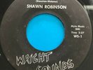 Northern Soul 45 Shawn Robinson-My Dear Heart/Find Love Right Now-Wright Sounds
