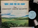 Chestnut Grove Quartet - When I Shall Ride the Clouds LP Private NC Gospel