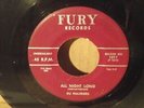 DU MAURIERS all night long / baby i love you FURY 1011 rare DOO WOP 45 hear it