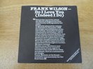 FRANK WILSON - DO I LOVE YOU - UK TAMLA (TMG 1170) - 1ST PRESS DEMO & SLEEVE EX