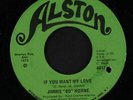 JIMMY 'BO' HORNE: If You Want My Love / On The Street Corner 45 (co) Soul