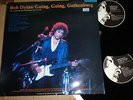 BOB DYLAN - Going, Going, Gothenburg (1978) / Bob Dylan & the Hawks (1966)