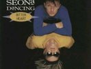 Seona Dancing Bitter Heart UK 7