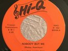 Northern Soul Funk 45 Walter Hamilton Nobody But Me on Hi-Q HEAR M-
