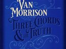 MORRISON, Van - Three Chords & The Truth - Vinyl (2xLP)
