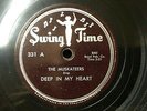 Muskateers 78 Deep In My Heart / Love Me Til Your Dying Day on SwingTime VG++/M-