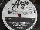CLARENCE HENRY - 78 - Troubles, Troubles / Ain't Got No Home - Argo 5259 - VG++