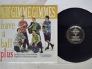 ME FIRST AND THE GIMME GIMMES HAVE A BALL FAT FAT554-1 US SHRINK VINYL LP