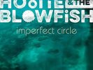 Hootie & The Blowfish - Imperfect Circle Vinyl LP New Pre Order 22/11/19