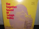 The Together Sound Of Lehigh Valley, Various 1971 Psych, Rock Compilation