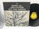 JOHN COLTRANE & TADD DAMERON Mating Call Prestige PRLP-7247 RVG NM Promo