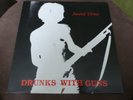 SECOND VERSES - DRUNKS WITH GUNS - UK ISSUE - VERY GOOD++
