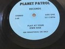 Electro Rap Promo Planet Patrol - Play At Your Own Risk * Planet Patrol 12