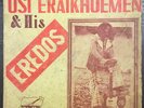 PASTOR OSI ERAIKHUEMEN & HIS EREDOS NIGERIA RARE FUNK HIGHLIFE  12