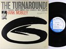 Hank Mobley - The Turnaround LP - Blue Note BST 84186 Stereo RVG Ear NY USA VG+