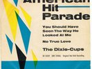 DIXIE CUPS - You should have seen the way - German PS 1964 - 7
