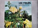 LEE FIELDS - LET'S TALK IT OVER - SOUL FUNK NORTHERN US VINYL ALBUM