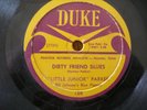 Little Junior Parker Dirty Friends Blues 78 record