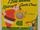 I Saw Mommy Kissing Santa Claus by Jimmy Boyd - Vintage 45 RPM Columbia Record