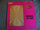CONTINENTAL POP SOUND - Pierre-Alain Dahan  Telemusic TM 3021b    LP