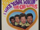 CHI-LITES: I Like Your Lovin' LP (saw mark, corner ding, shrink) Soul