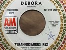 Rare Promo Glam Rock 45 Tyrannosaurus Rex - Debora/Child Star A&M