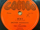 BROTHER WOODMAN & the SAVOYS doo-wop 78 WHY b/w WATTS on Combo VG++ cond. RJ 694