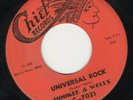 Junior Wells 45 Universal Rock/Messing With the Kid CHIEF EX orig blues R&B