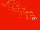 Badly Drawn Boy EP2 7