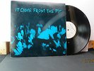 IT CAME FROM THE PIT -VARIOUS PSYCHE HARDCORE PUNK-ROCK-INDUSTRY REC.NICE LP