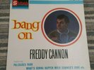 Freddy Cannon with Frank Slay And His Orchestra : Bang On : MONO Stateside 1963