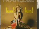 45T FRANÇOISE DELDICK : *HUM   HUM  * FLAIR 1968 (LANGUETTE)