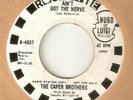 THE CAPER BROTHERS Aint Got The Nerve ROULETTE PROMO NORTHERN SOUL USA 45