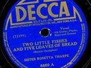 SISTER ROSETTA THARPE.TWO LITTLE FISHES AND FIVE LOAVES../STRANGE THINGS ARE..78