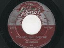 DOOWOP-ORCHIDS-YOU SAID YOU LOVE ME/I CAN'T REFUSE-PARROT 819