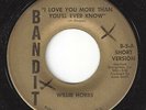 ?WILLIE HOBBS I Love You More Than You'll Ever Know Bandit 5 R&B BLUES SOUL?
