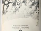 The Velvet Underground: White Light White Heat, vinyl LP,  MGM 1970s