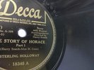 Sterling Holloway 78rpm single 10-inch Decca Record #18345 The Story Of Horace