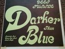 Deep Purple - Darker Than Blue rare LP not  TMOQ