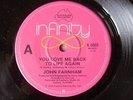 John Farnham Vinyl 45 You Love Me Back To Life Again - Infinity K-6669 1976