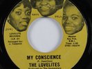 Crossover Soul 45 LOVELITES My Conscience LOVELITE HEAR