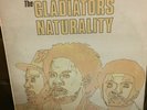 THE GLADIATORS  NATURALITY   SCARCE LP 12