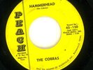 COBRAS- HAMMERHEAD / SNAKE BITE 45 INSTR. GARAGE SURF ROCKABILLY PEACH 1964