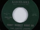 Northern Soul Funk 45 CURTIS LIGGINS INDICATIONS Funky... KAYCEE ++ promo HEAR