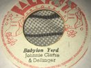 Johnnie Clarke & Dellinger The Aggrovators ?Babylon Yard JACKPOT 7” 45 FAST POST